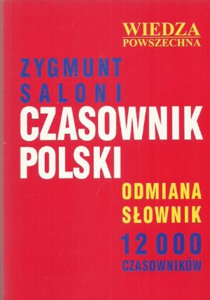 Czasownik polski.  Odmiana, słownik - 12000 czasowników