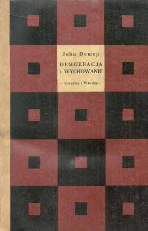 Demokracja i wychowanie - wstęp do filozofii wychowania