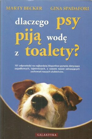 Dlaczego psy piją wodę z toalety?