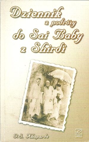 Dziennik z podróży do Sai Baby z Shirdi