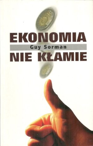 Ekonomia nie kłamie