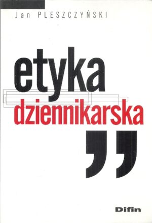Etyka dziennikarska