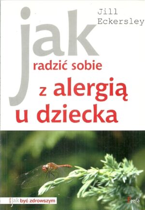 Jak radzić sobie z alergią u dziecka