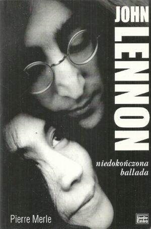 John Lennon - niedokończona ballada