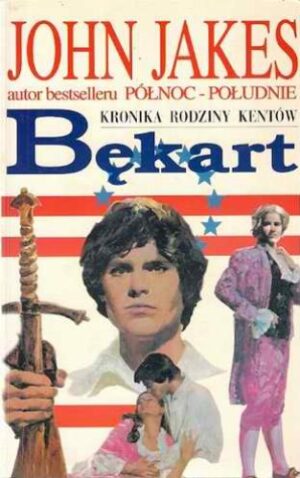 Bękart. Kronika rodziny Kentów