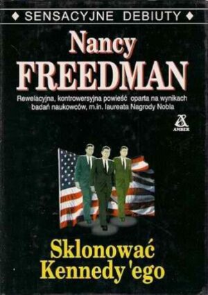 Sklonować Kennedy`ego