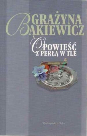 Opowieść z perłą w tle