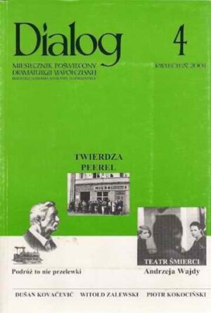 Dialog - 4 Kwiecień 2004