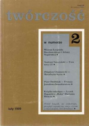 Twórczość (nr 2 luty 1999)