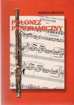 Polonez panoramiczny (Quasi powieść)