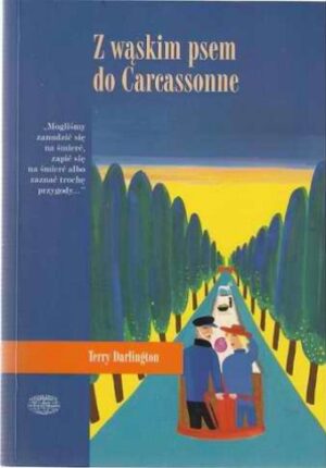 Z wąskim psem do Carcassonne