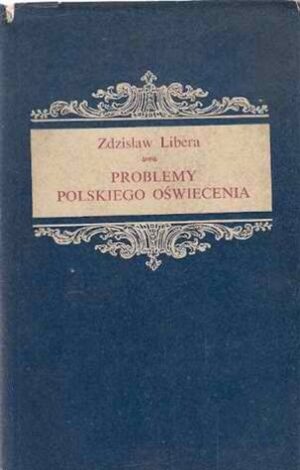 Problemy Polskiego Oświecienia