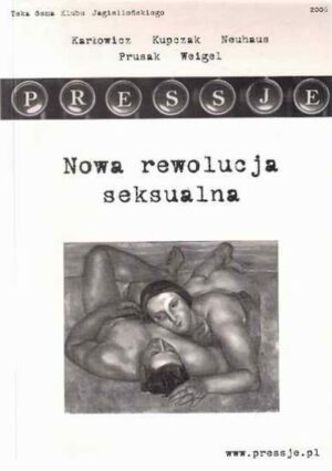 Pressje - teka ósma - Nowa rewolucja seksualna