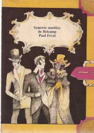 Synowie markizy de Belcamp