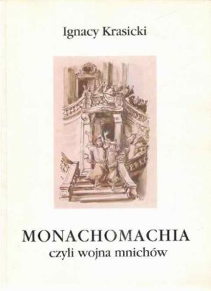 Monachomachia, czyli wojna mnichów