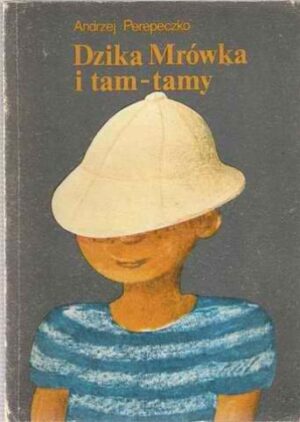 Dzika Mrówka i tam-tamy