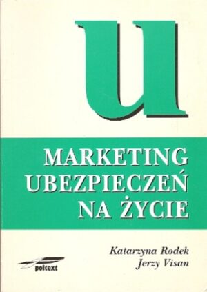 Marketing ubezpieczeń na życie
