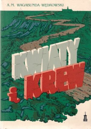 Kwiaty i krew