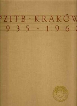 PZITB Kraków 1935-1960
