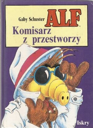 ALF - Komisarz z przestworzy