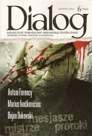 Dialog - czerwiec 2011, 6(655)