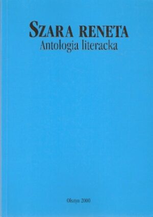 Szara Reneta - antologia literacka