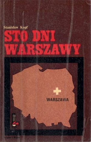 Sto dni Warszawy.