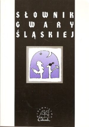 Słownik gwary śląskiej