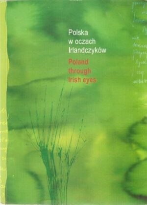 Polska w oczach Irlandczyków