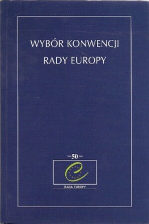 Wybór konwencji Rady Europy