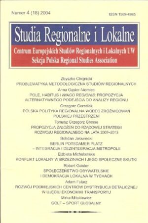 Studia Regionalne i Lokalne. Centrum Europejskich Studiów Regionalnych i Lokalnych UW. Sekcja Polska Regional Studies Association