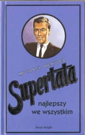 Supertata najlepszy we wszystkim