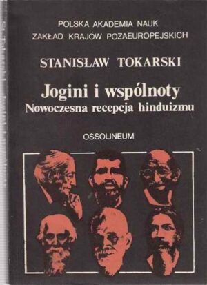 Jogini i wspólnoty. Nowoczesna recepcja hinduizmu