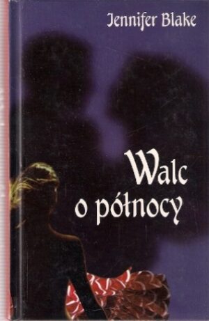 Walc o północy