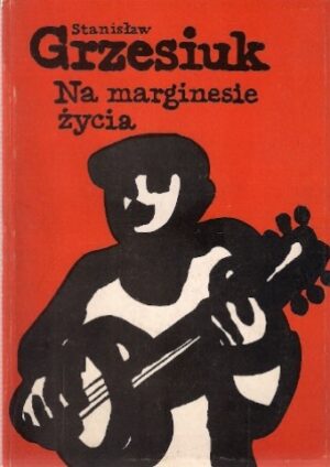 Na marginesie życia