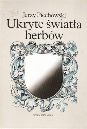 Ukryte światła herbów