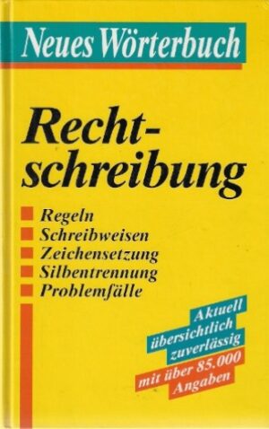 Recht-schreibung (Neues Worterbuch)