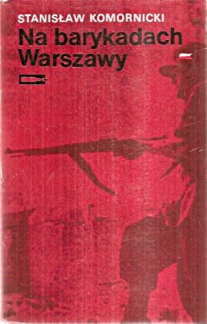 Na barykadach Warszawy.