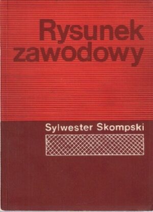 Rysunek zawodowy dla techników geologicznych (cz.3)