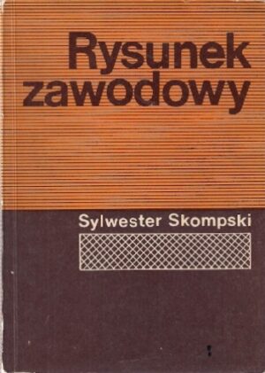 Rysunek zawodowy dla techników geologicznych (cz.2)