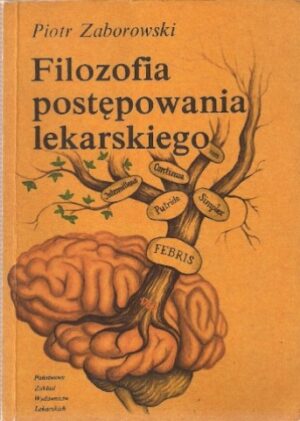 Filozofia postępowania lekarskiego