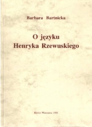 O języku Henryka Rzewuskiego