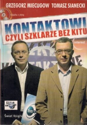 Kontaktowi, czyli szklarze bez kitu (brak CD)