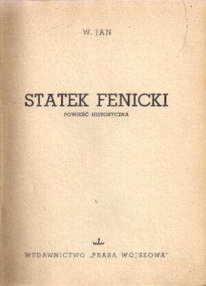 Statek fenicki - powieść historyczna