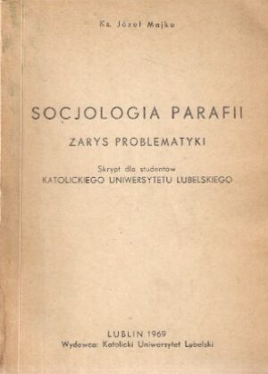 Socjologia parafii - zarys problematyki