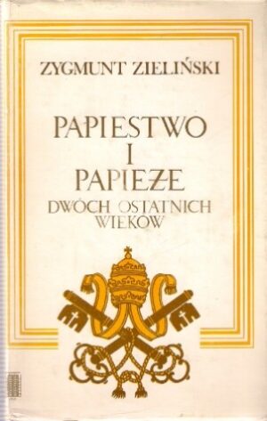 Papiestwo i papierze dwóch ostatnich wieków