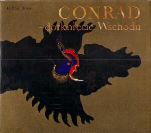 Conrad - dotknięcie wschodu