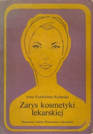 Zarys kosmetyki lekarskiej