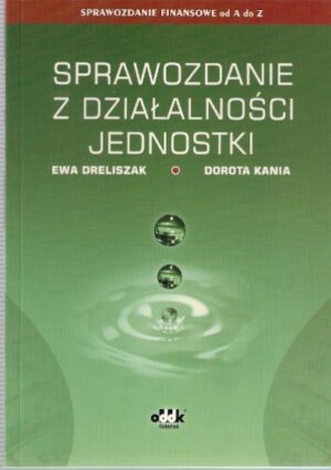 Sprawozdanie z działalności jednostki