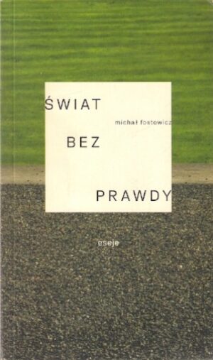 Świat bez prawdy